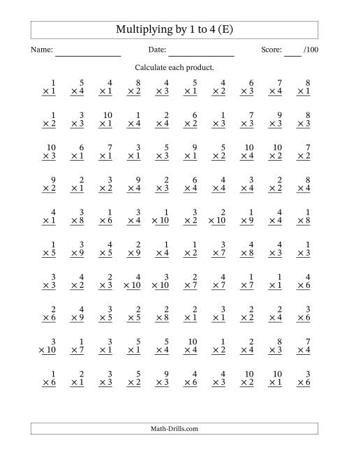The Multiplying (1 to 10) by 1 to 4 (100 Questions) (E) Math Worksheet
