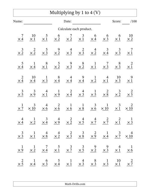 The Multiplying (1 to 10) by 1 to 4 (100 Questions) (V) Math Worksheet
