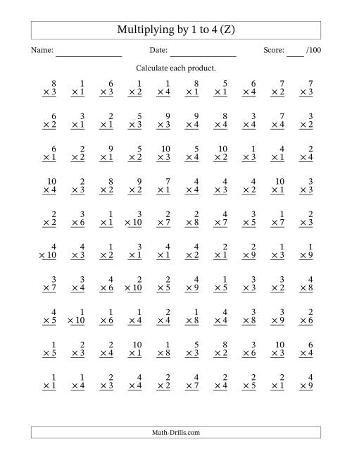 The Multiplying (1 to 10) by 1 to 4 (100 Questions) (Z) Math Worksheet