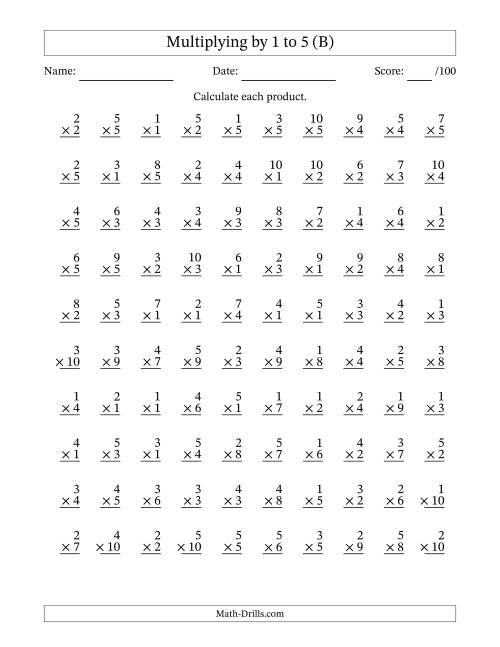 The Multiplying (1 to 10) by 1 to 5 (100 Questions) (B) Math Worksheet