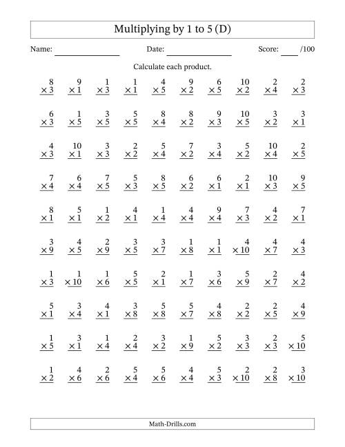 The Multiplying (1 to 10) by 1 to 5 (100 Questions) (D) Math Worksheet