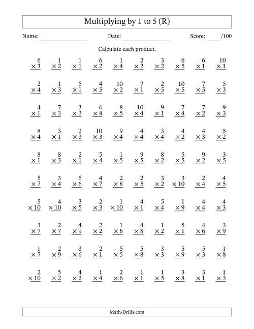 The Multiplying (1 to 10) by 1 to 5 (100 Questions) (R) Math Worksheet