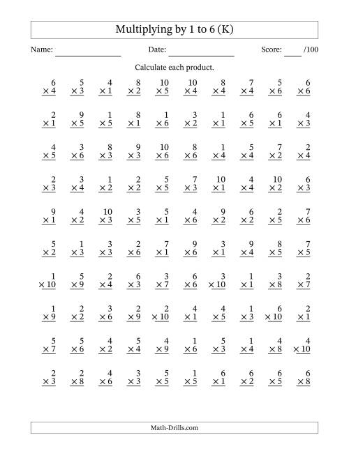 The Multiplying (1 to 10) by 1 to 6 (100 Questions) (K) Math Worksheet