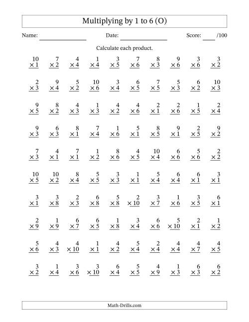 The Multiplying (1 to 10) by 1 to 6 (100 Questions) (O) Math Worksheet