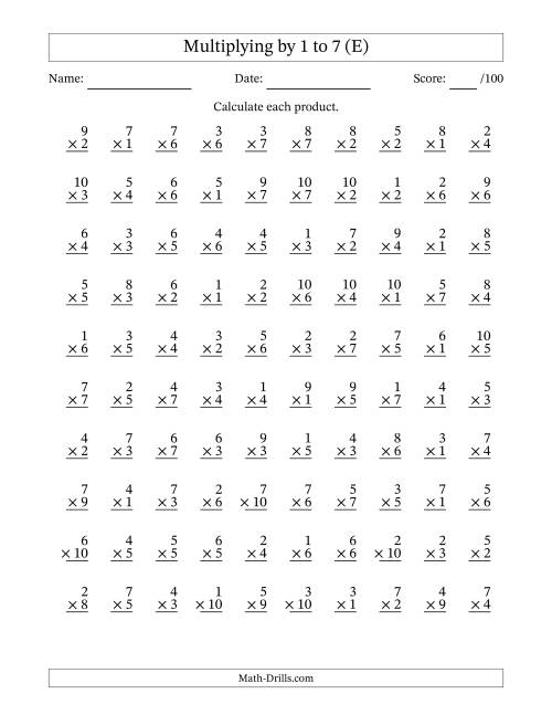 The Multiplying (1 to 10) by 1 to 7 (100 Questions) (E) Math Worksheet