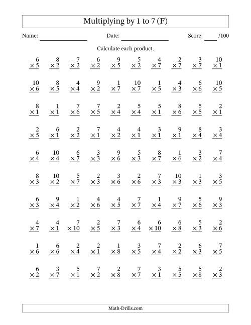 The Multiplying (1 to 10) by 1 to 7 (100 Questions) (F) Math Worksheet