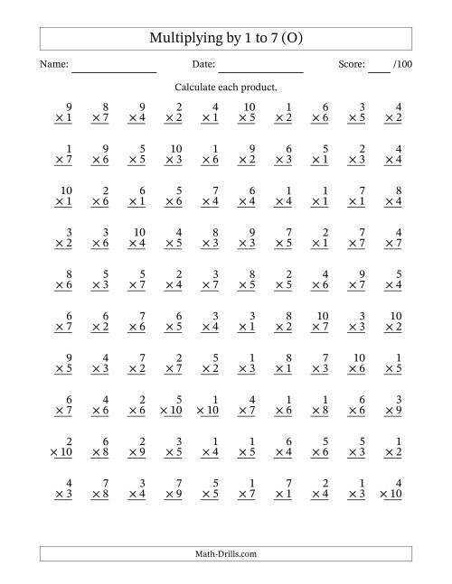 The Multiplying (1 to 10) by 1 to 7 (100 Questions) (O) Math Worksheet