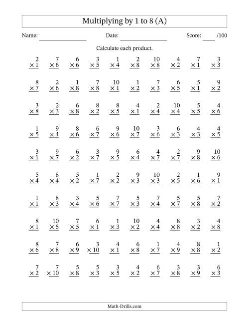 The Multiplying (1 to 10) by 1 to 8 (100 Questions) (A) Math Worksheet