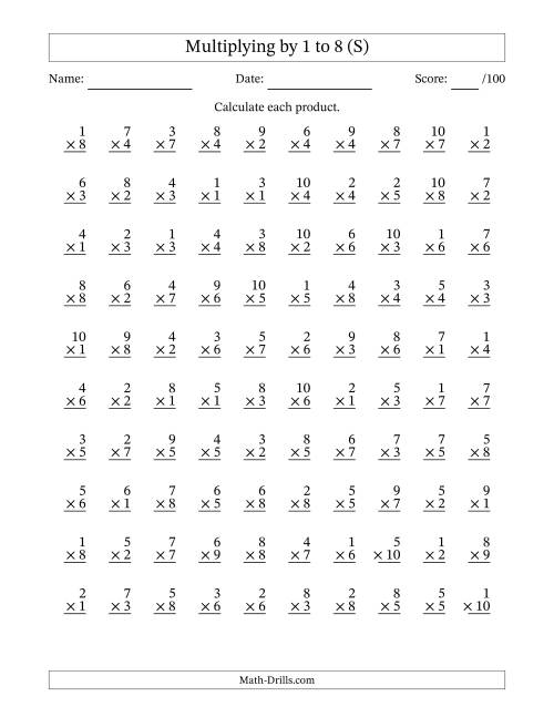 The Multiplying (1 to 10) by 1 to 8 (100 Questions) (S) Math Worksheet