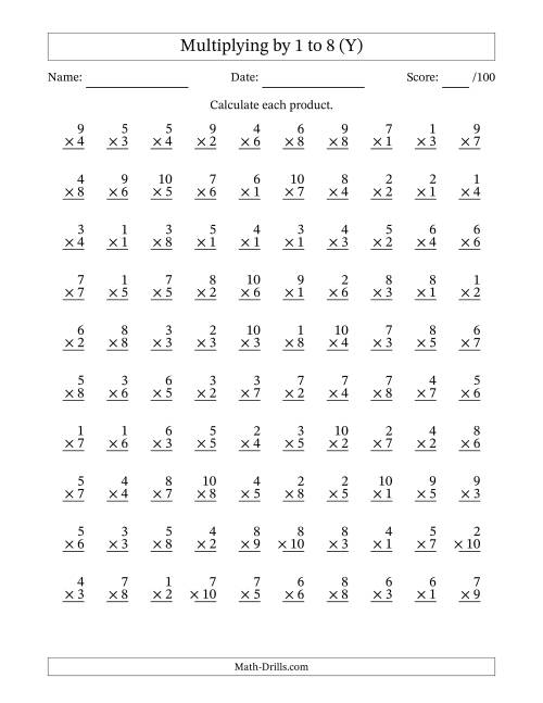 The Multiplying (1 to 10) by 1 to 8 (100 Questions) (Y) Math Worksheet