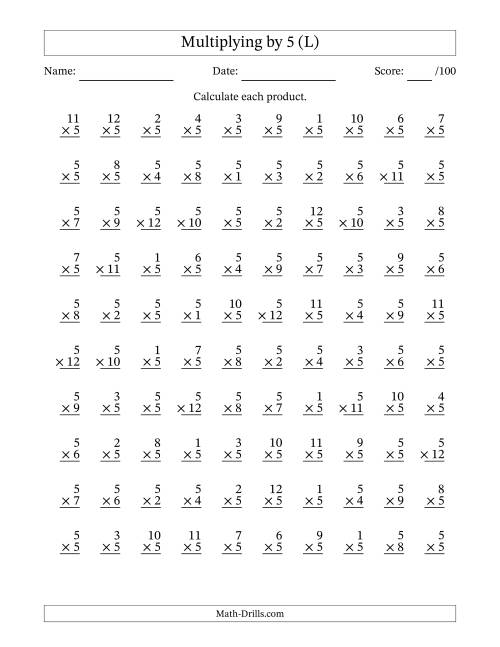 The Multiplying (1 to 12) by 5 (100 Questions) (L) Math Worksheet