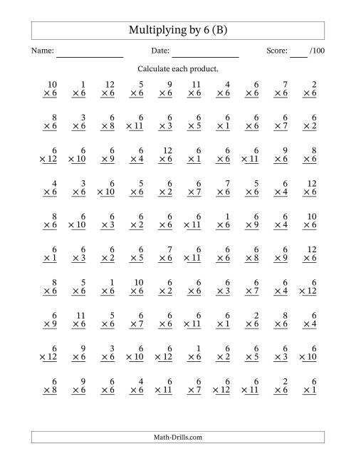 The Multiplying (1 to 12) by 6 (100 Questions) (B) Math Worksheet