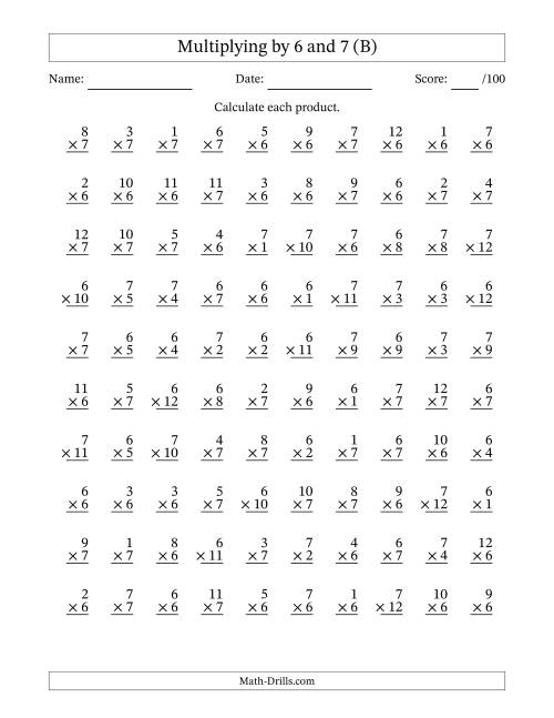 The Multiplying (1 to 12) by 6 and 7 (100 Questions) (B) Math Worksheet