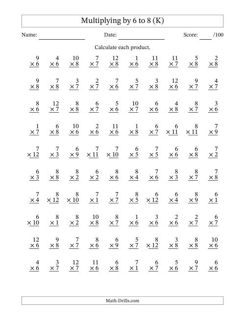 The Multiplying (1 to 12) by 6 to 8 (100 Questions) (K) Math Worksheet