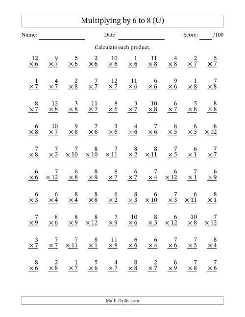 The Multiplying (1 to 12) by 6 to 8 (100 Questions) (U) Math Worksheet