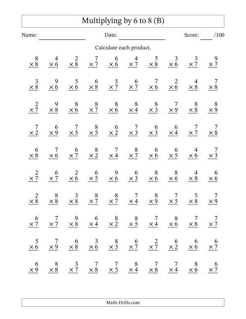 The Multiplying (2 to 9) by 6 to 8 (100 Questions) (B) Math Worksheet
