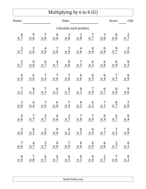 The Multiplying (2 to 9) by 6 to 8 (100 Questions) (G) Math Worksheet