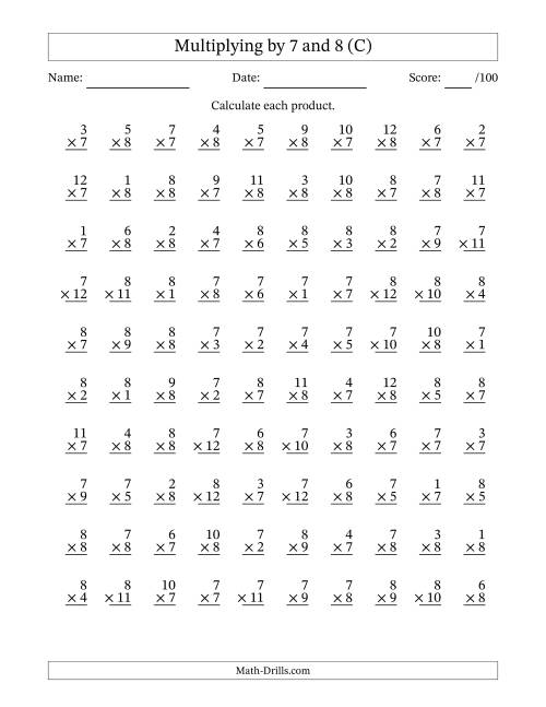 The Multiplying (1 to 12) by 7 and 8 (100 Questions) (C) Math Worksheet