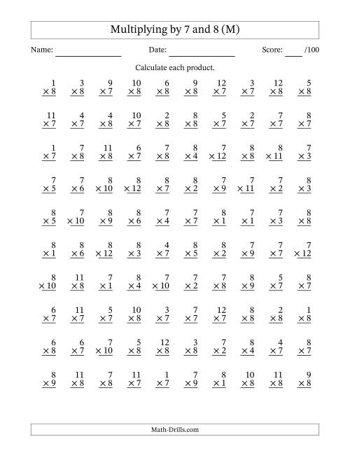 The Multiplying (1 to 12) by 7 and 8 (100 Questions) (M) Math Worksheet