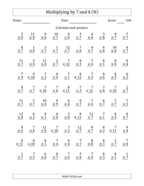 The Multiplying (1 to 12) by 7 and 8 (100 Questions) (N) Math Worksheet