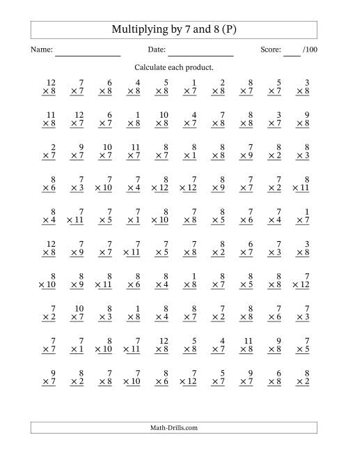The Multiplying (1 to 12) by 7 and 8 (100 Questions) (P) Math Worksheet