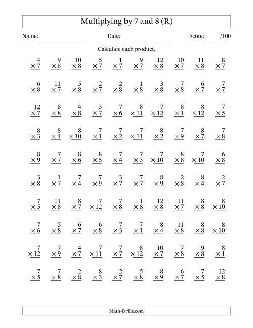 The Multiplying (1 to 12) by 7 and 8 (100 Questions) (R) Math Worksheet
