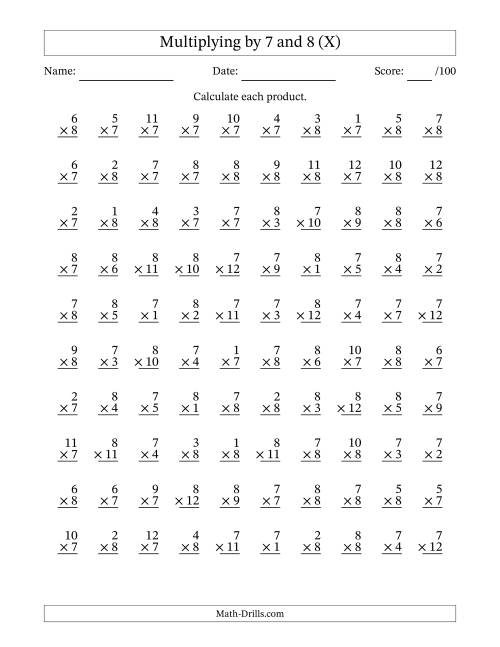 The Multiplying (1 to 12) by 7 and 8 (100 Questions) (X) Math Worksheet