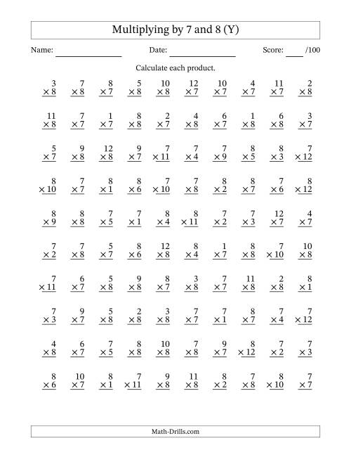The Multiplying (1 to 12) by 7 and 8 (100 Questions) (Y) Math Worksheet