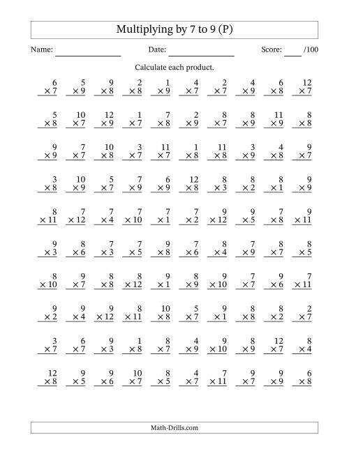The Multiplying (1 to 12) by 7 to 9 (100 Questions) (P) Math Worksheet