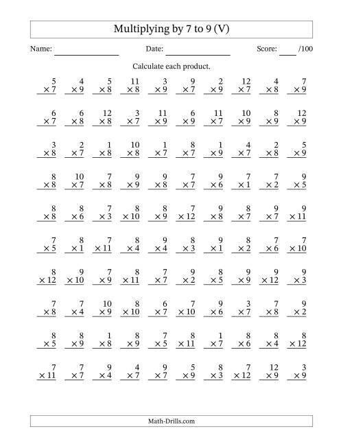 The Multiplying (1 to 12) by 7 to 9 (100 Questions) (V) Math Worksheet