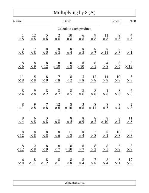 The Multiplying (1 to 12) by 8 (100 Questions) (A) Math Worksheet
