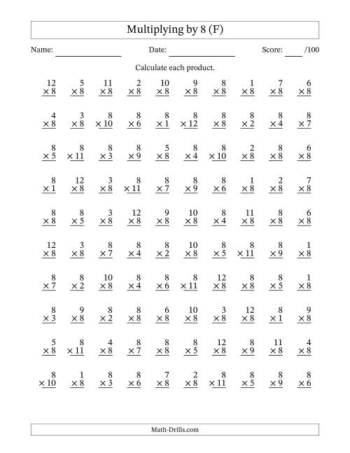The Multiplying (1 to 12) by 8 (100 Questions) (F) Math Worksheet