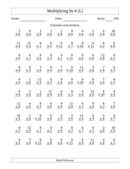 The Multiplying (1 to 12) by 8 (100 Questions) (L) Math Worksheet