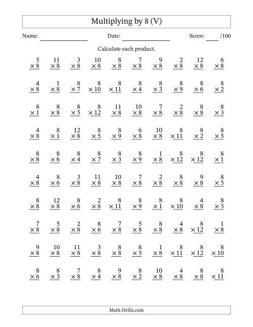 The Multiplying (1 to 12) by 8 (100 Questions) (V) Math Worksheet