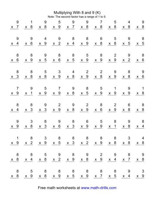 The 100 Vertical Questions -- Multiplication Facts -- 8-9 by 1-9 (K) Math Worksheet