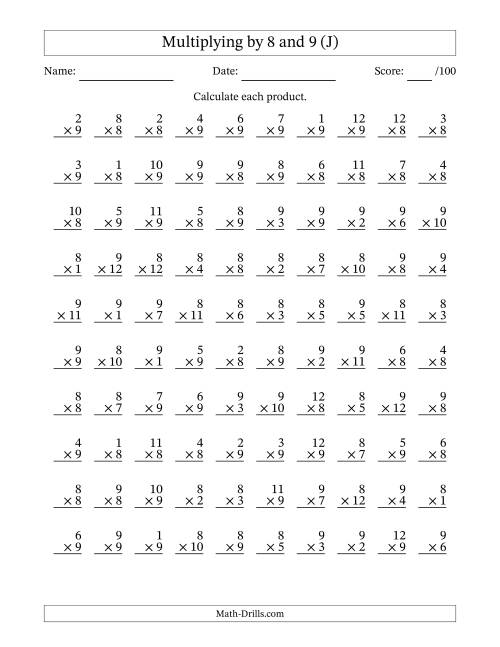The Multiplying (1 to 12) by 8 and 9 (100 Questions) (J) Math Worksheet
