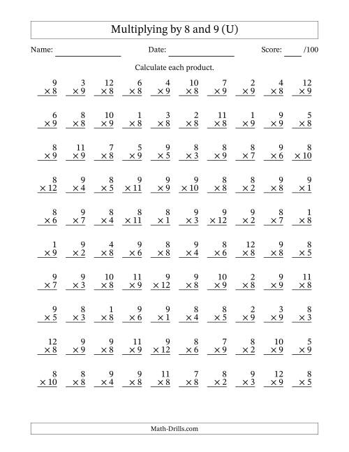 The Multiplying (1 to 12) by 8 and 9 (100 Questions) (U) Math Worksheet