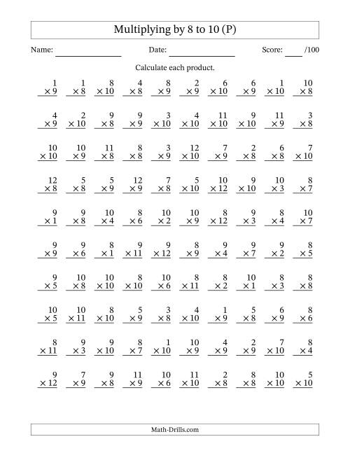 The Multiplying (1 to 12) by 8 to 10 (100 Questions) (P) Math Worksheet