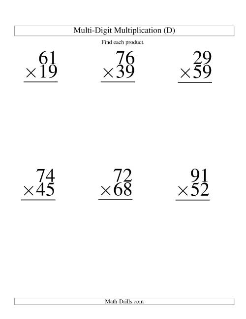 The Multiplying Two-Digit by Two-Digit -- 6 per page (D) Math Worksheet