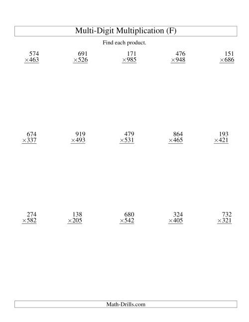 The Multiplying Three-Digit by Three-Digit -- 15 per page (F) Math Worksheet