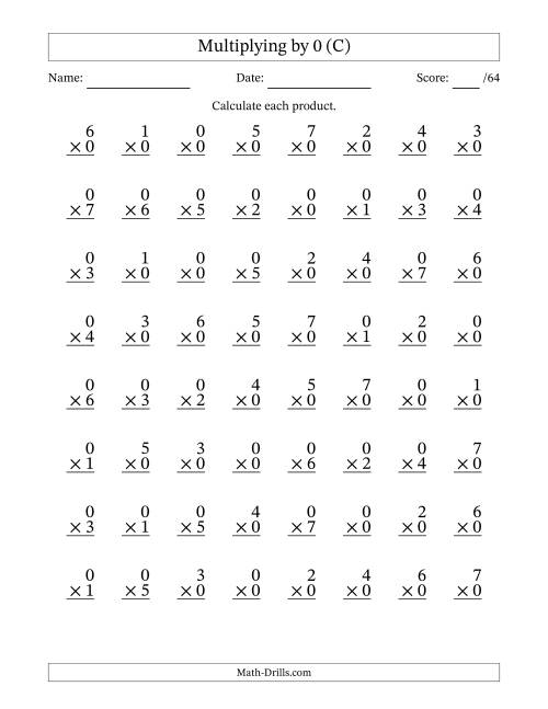 The Multiplying (0 to 7) by 0 (64 Questions) (C) Math Worksheet