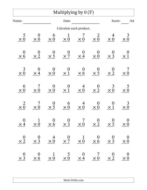 The Multiplying (0 to 7) by 0 (64 Questions) (F) Math Worksheet