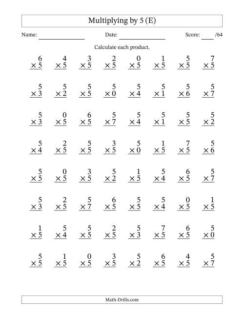 The Multiplying (0 to 7) by 5 (64 Questions) (E) Math Worksheet