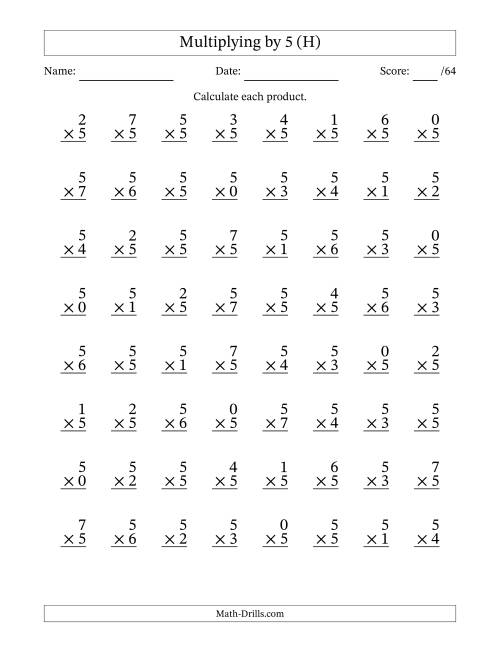 The Multiplying (0 to 7) by 5 (64 Questions) (H) Math Worksheet