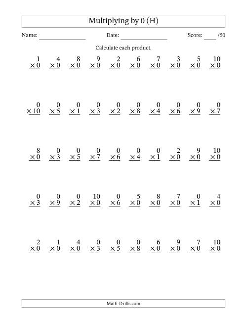 The Multiplying (1 to 10) by 0 (50 Questions) (H) Math Worksheet