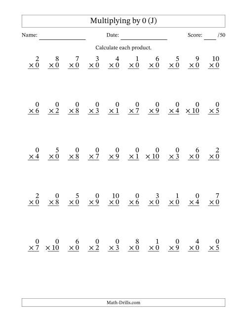 The Multiplying (1 to 10) by 0 (50 Questions) (J) Math Worksheet