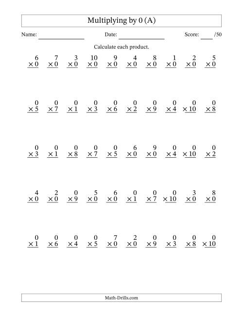 The Multiplying (1 to 10) by 0 (50 Questions) (All) Math Worksheet