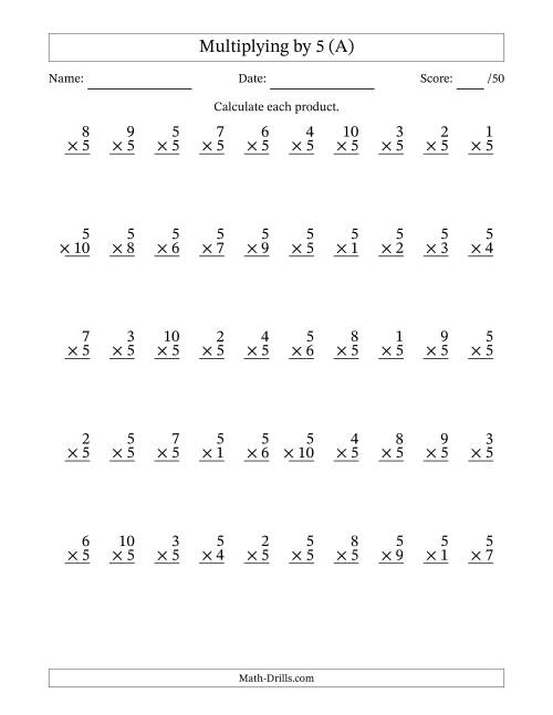The Multiplying (1 to 10) by 5 (50 Questions) (A) Math Worksheet