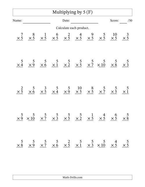 The Multiplying (1 to 10) by 5 (50 Questions) (F) Math Worksheet
