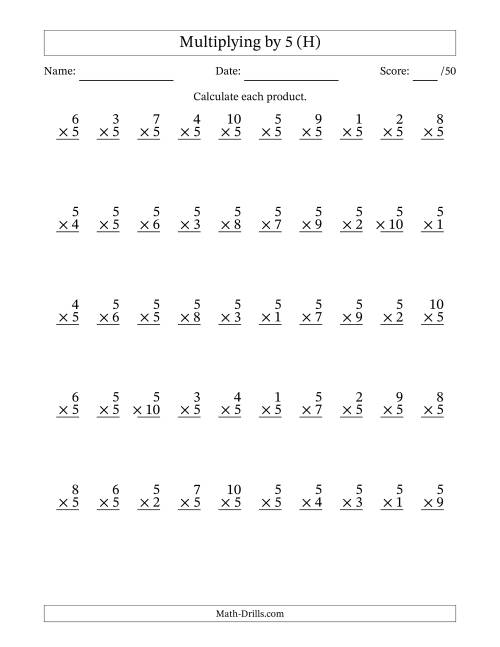 The Multiplying (1 to 10) by 5 (50 Questions) (H) Math Worksheet